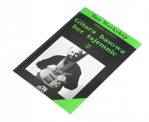 AN Pluszcz Andrzej ″Gitara basowa bez tajemnic 2″ AN Pluszcz Andrzej ″Gitara basowa bez tajemnic 2″