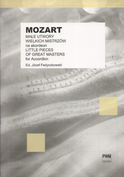 PWM Mozart Wolfgang Amadeus - Mae utwory wielkich mistrzw na akorden