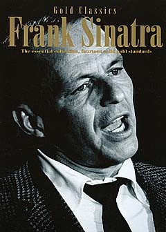 PWM Sinatra Frank - Gold classics. Essential collection piesne na fortepiano