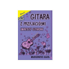 AN Wodzimierz Sojka ″Gitara z przyjacimi″ kwartety gitarowe ksika